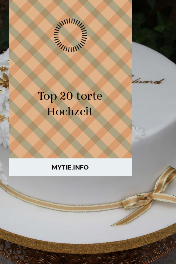 Top 20 torte Hochzeit